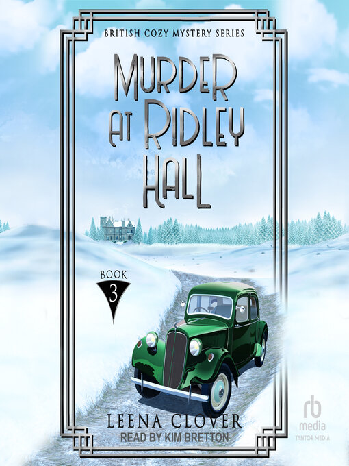 Title details for Murder at Ridley Hall by Leena Clover - Available